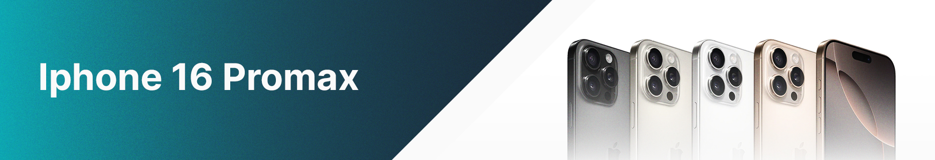 Iphone 16 Promax banner